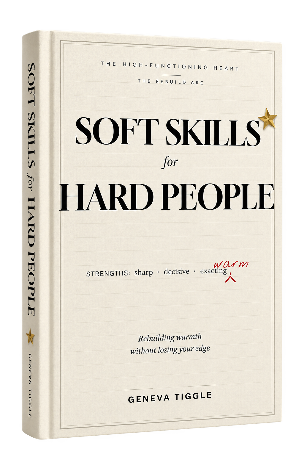 Cover of Soft Skills for Hard People by Geneva Tiggle